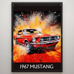 1967 MUSTANG POSTER 11X17- GREAT GIFT FOR A MUSTANG LOVER